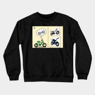 When I grow up Crewneck Sweatshirt